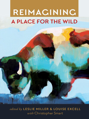 cover image of Reimagining a Place for the Wild